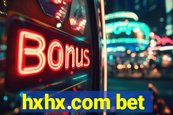 hxhx.com bet